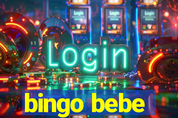 bingo bebe